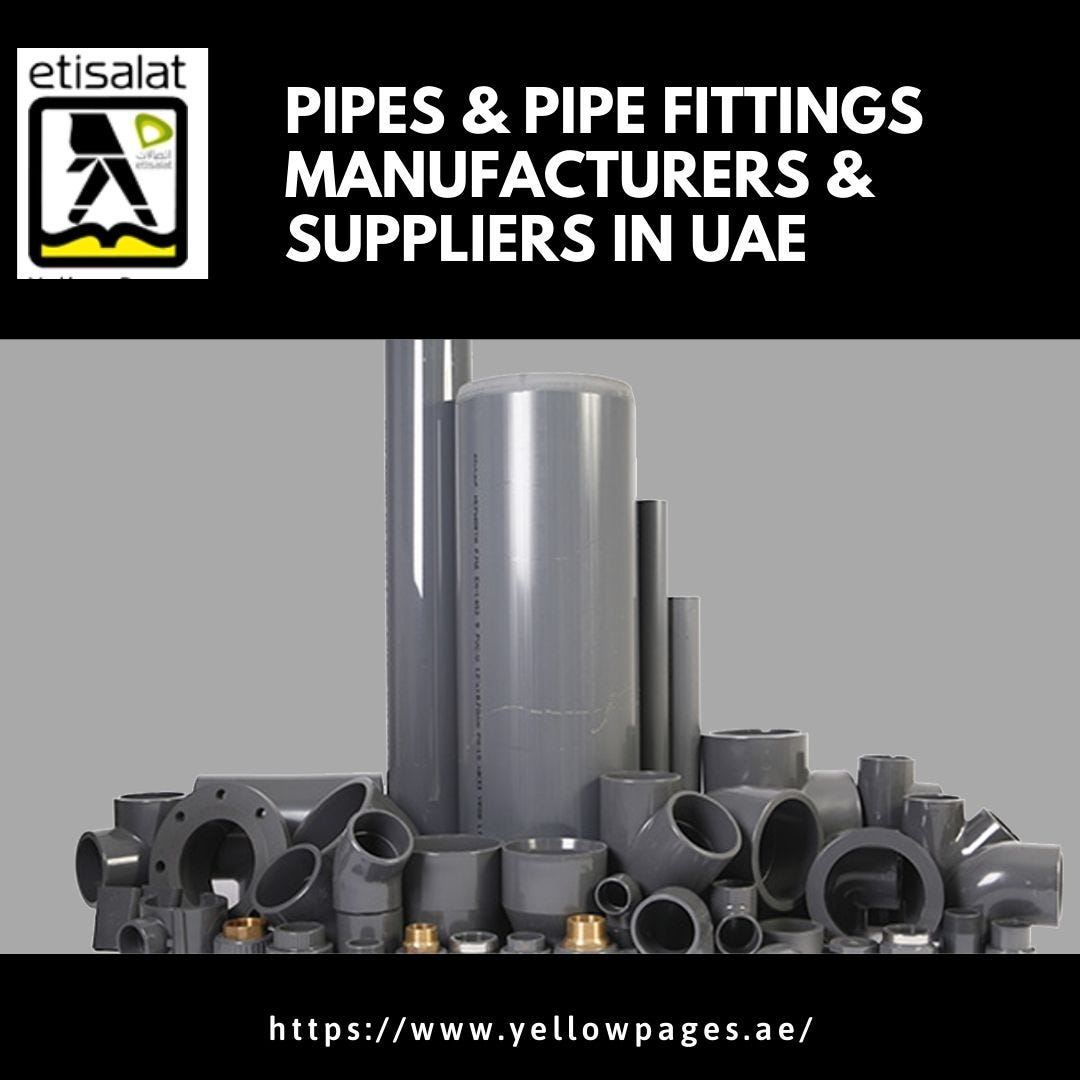 Pipes & Pipe Fittings Manufacturers & Suppliers in UAE gursimar06