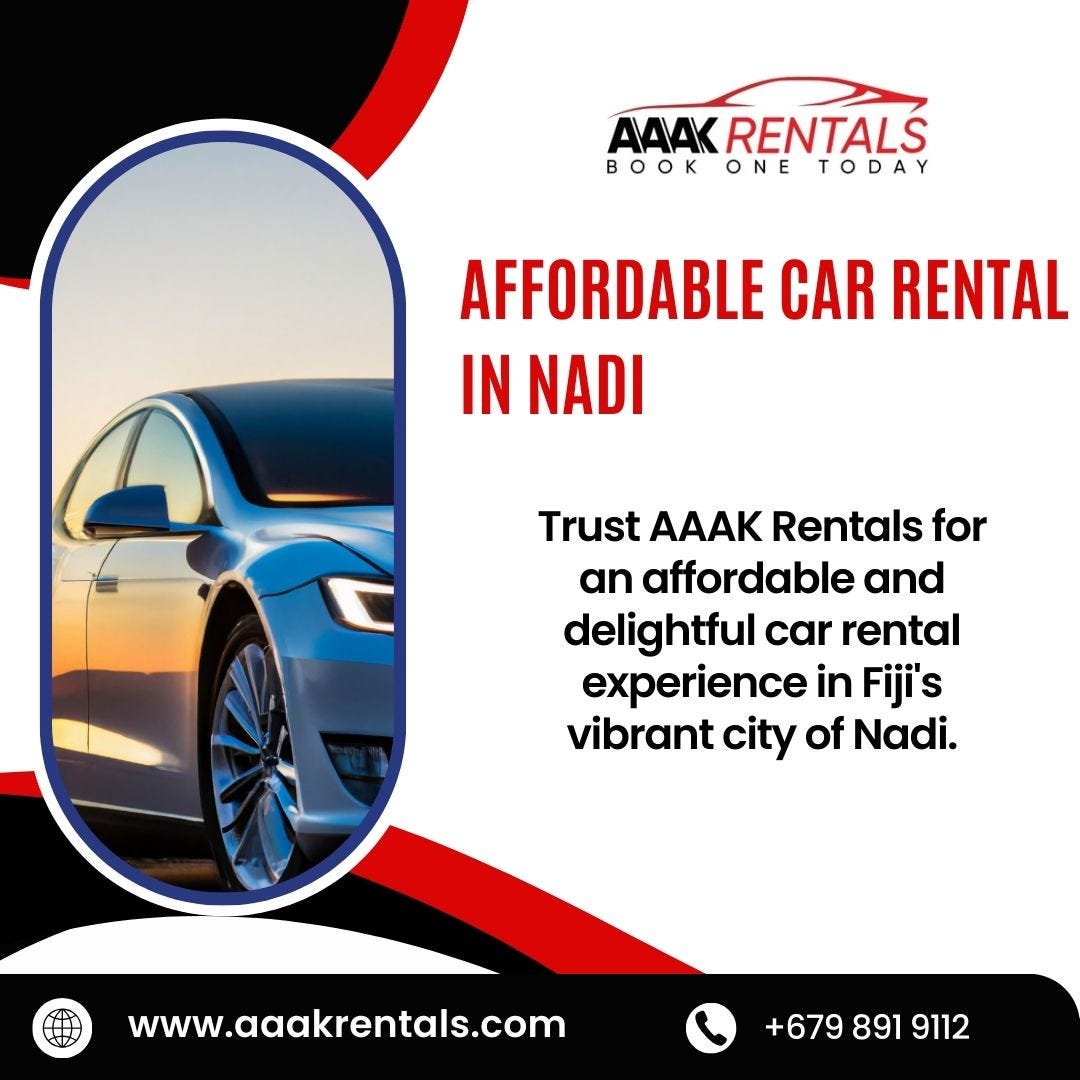 Explore Fiji on a Budget AAAK Rentals Offers Affordable Car Rental in