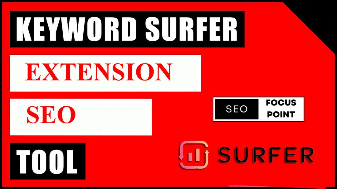 Supercharge SEO with Keyword Surfer Extension (Chrome Extension) by
