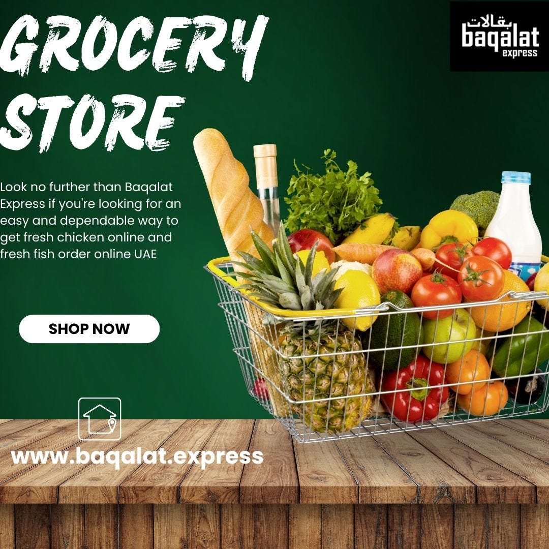 The Best Way to Order Fresh Chicken Online in UAE Baqalatexpress Medium