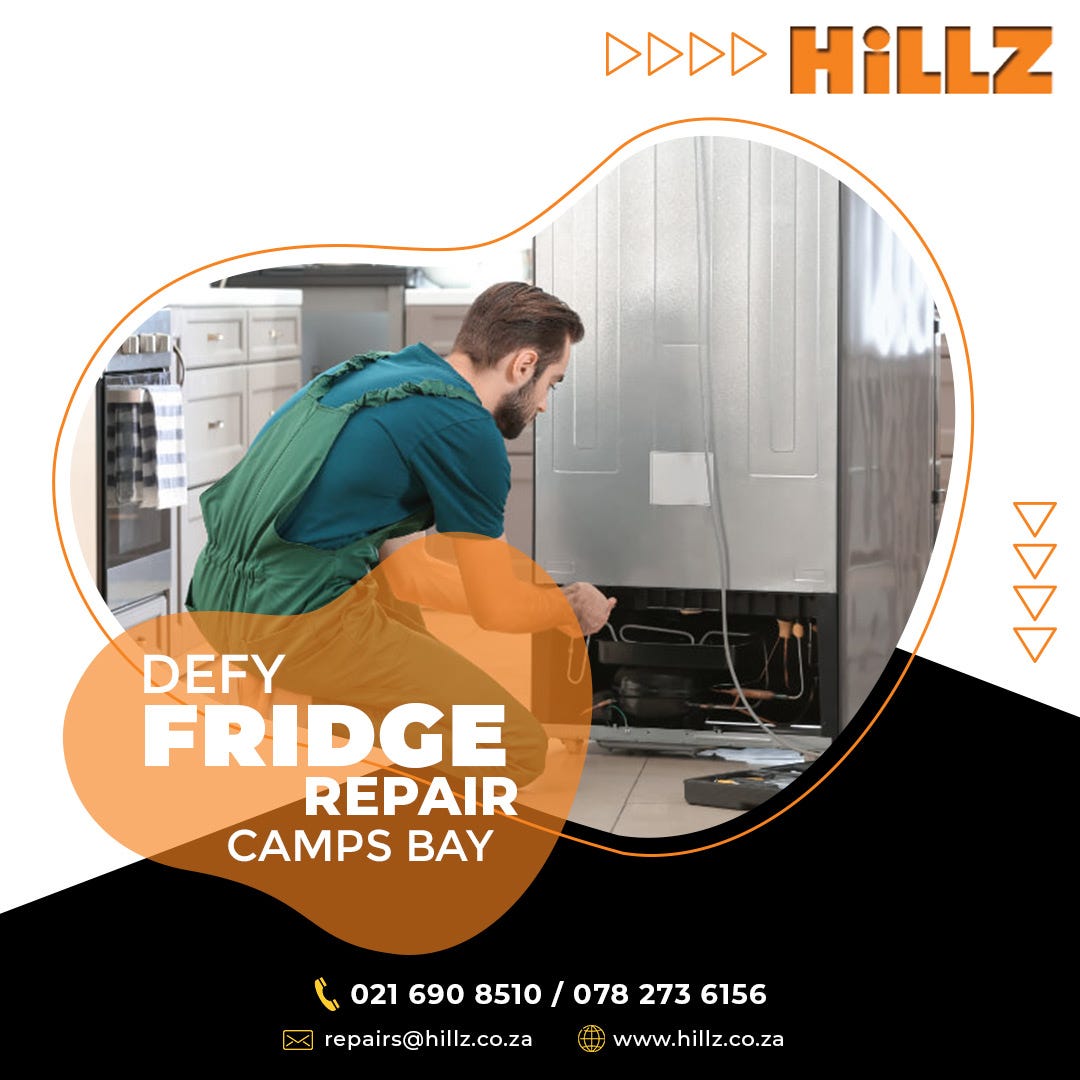 Defy Fridge Repair Camps Bay The Ultimate Solution for Your Fridge Troubles by Hillz Medium