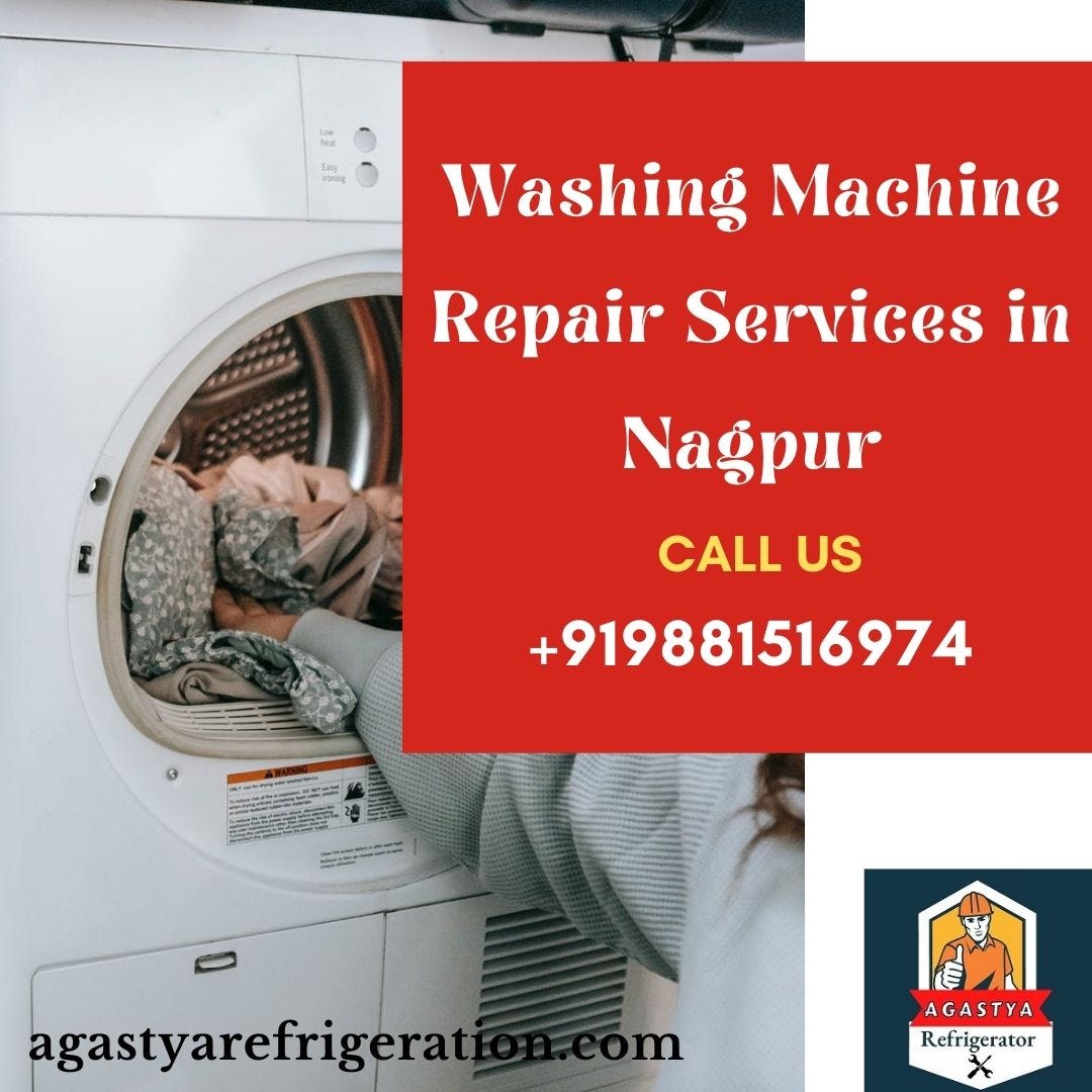 Washing Machine Repair Services in Nagpur Agastya Refrigeration