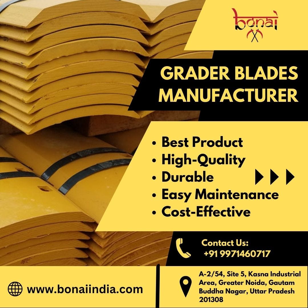 Grader Blades Manufacturer Bonai India Medium
