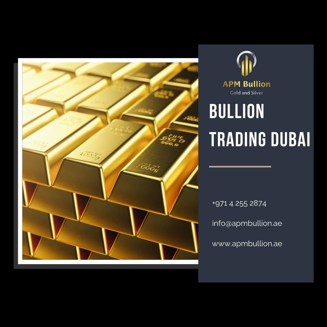 The History And Future Of Bullion Trading Dubai APM Bullion Medium