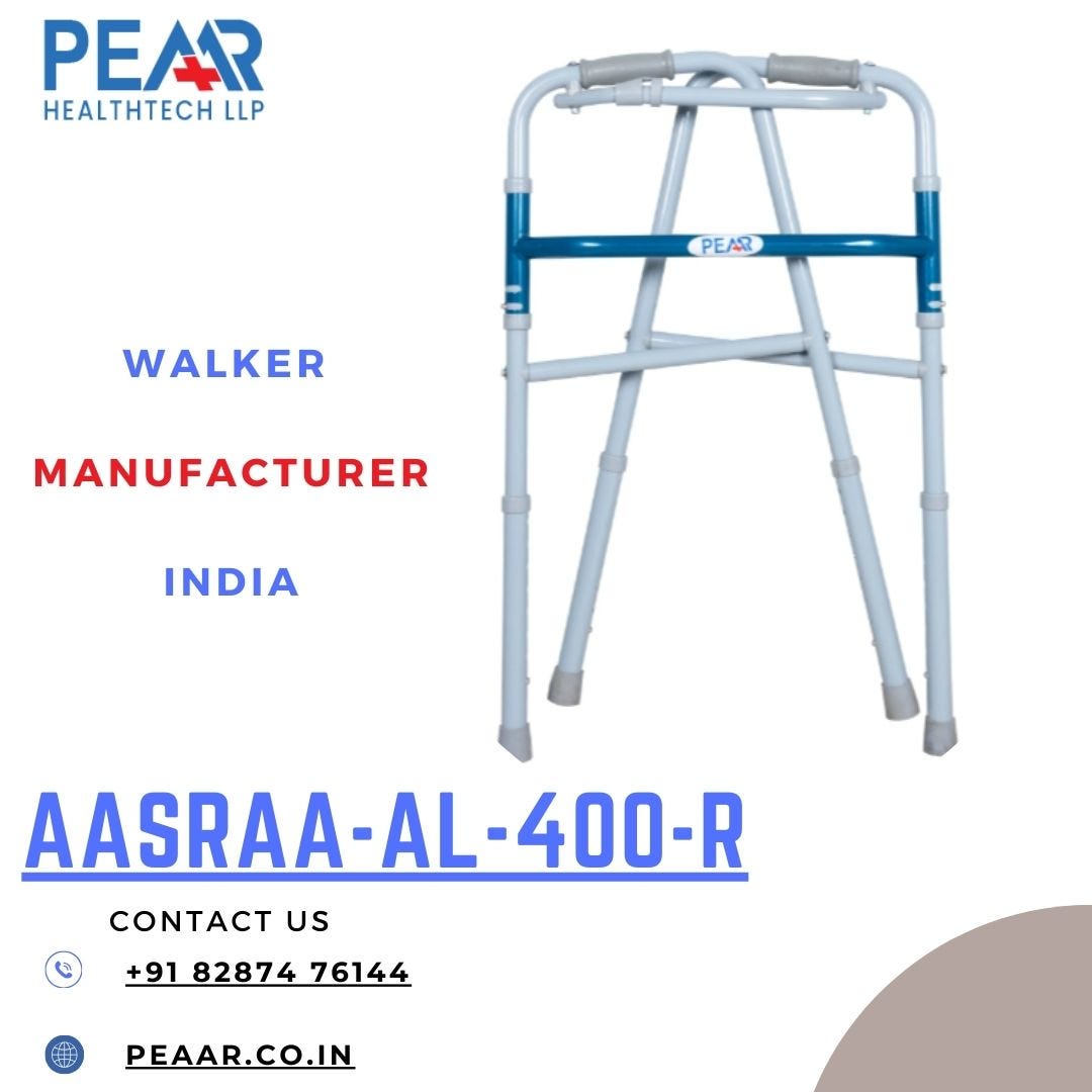 Do you need a walker Peaar Care Healthtech LLP Medium
