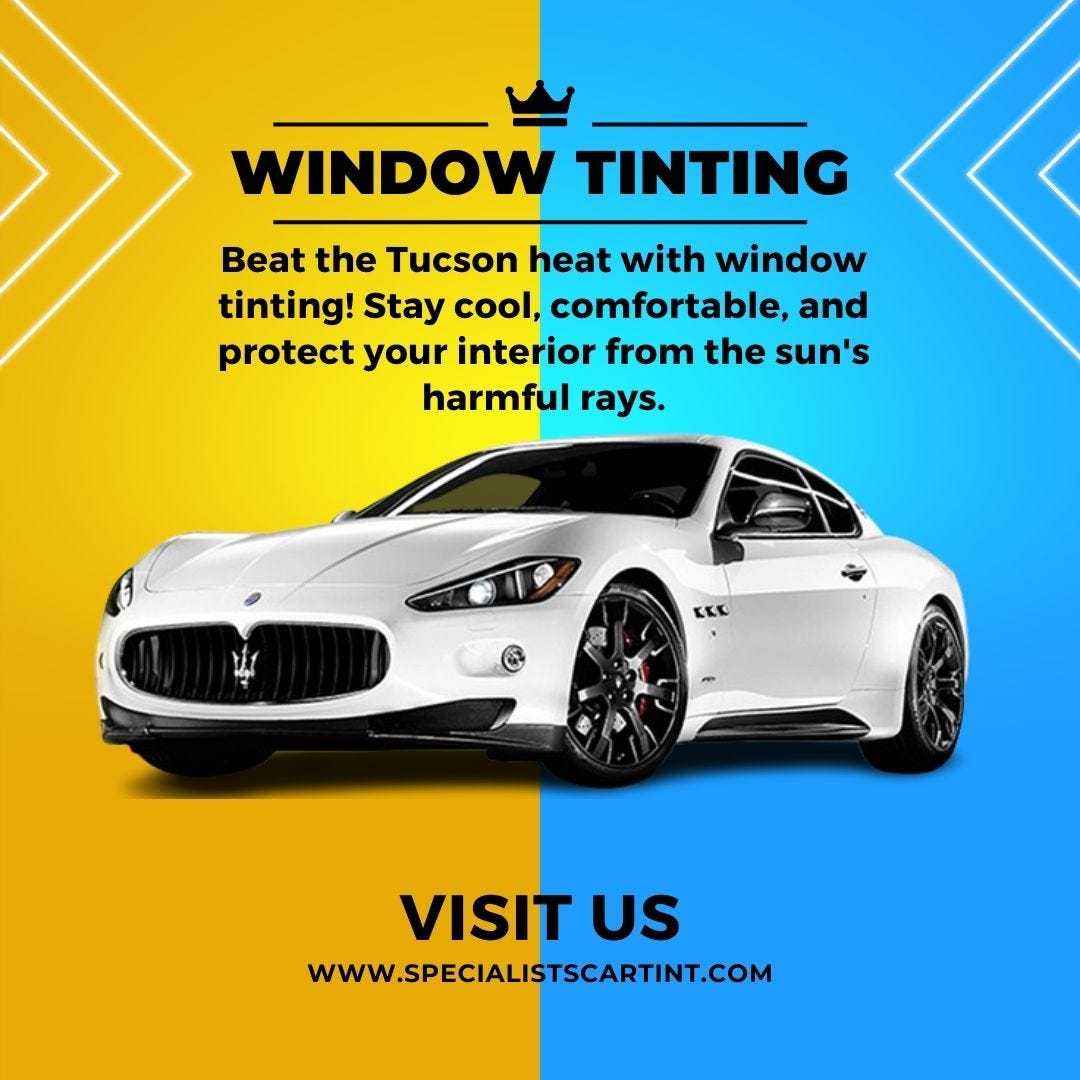 Expert Window Tinting Tucson The Specialists Auto Tint The Specialists Auto Tint Medium
