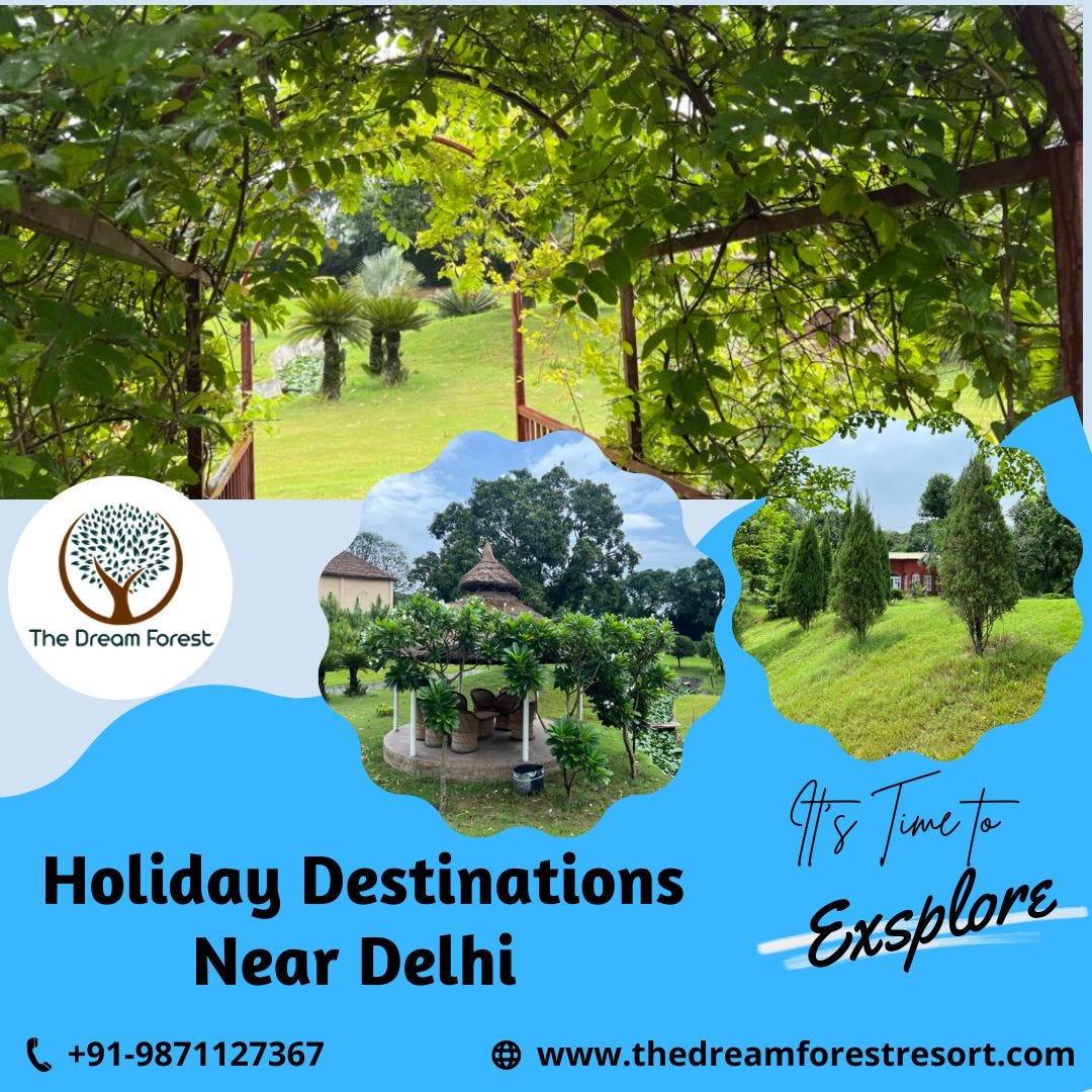 Holiday Destinations near Delhi The Dream Forest Resort Medium