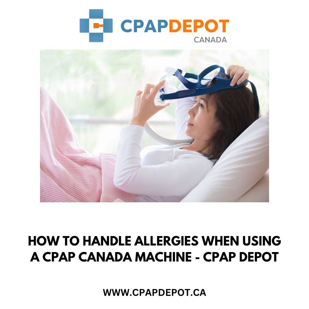 How to Handle Allergies When Using a CPAP Canada Machine — CPAP Depot