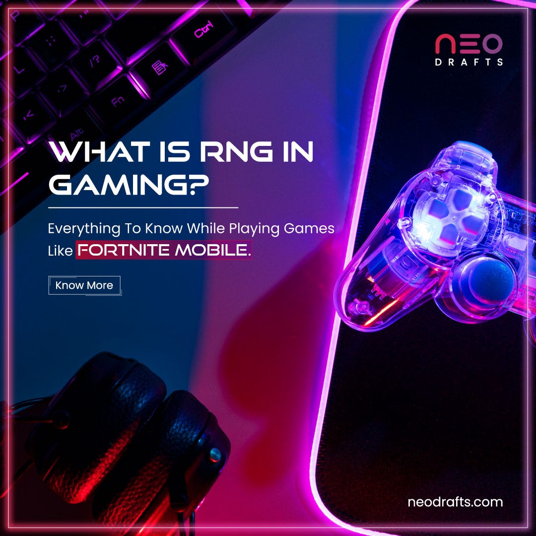 RNG in Gaming Neodrafts Medium