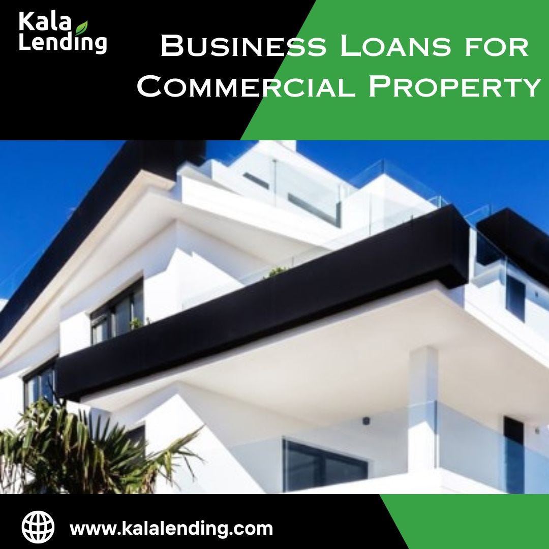 Business Loans for Commercial Property Kalalendingllc Medium