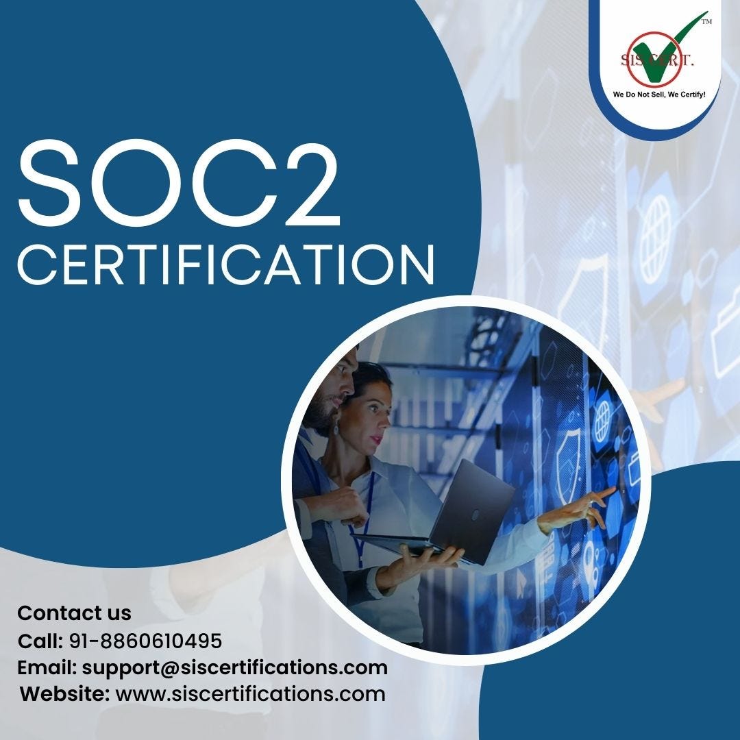 How to get a SOC 2 certification a Comprehensive Guide by siscert