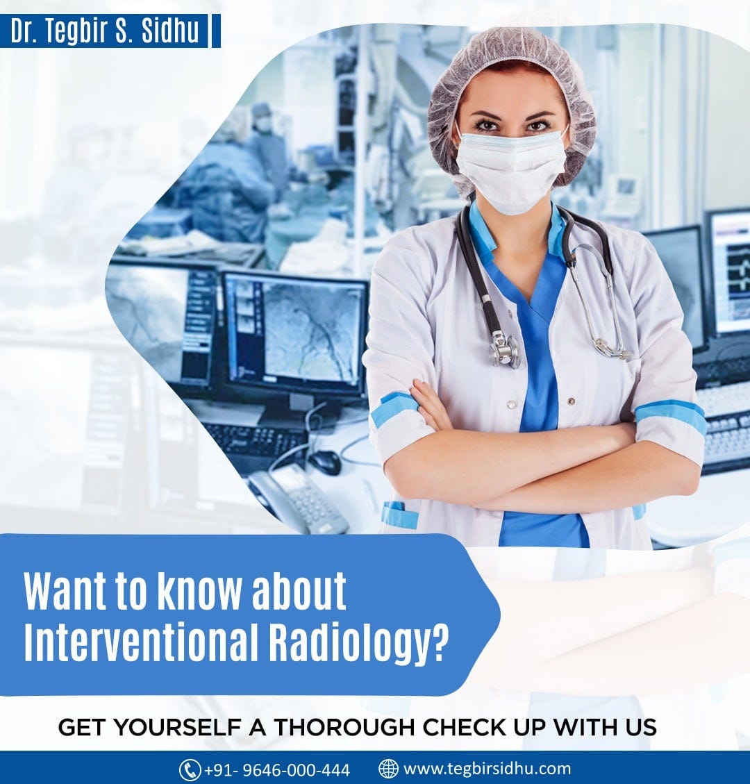 What is an Interventional Radiologist? by Tegbir S Sindhu Medium