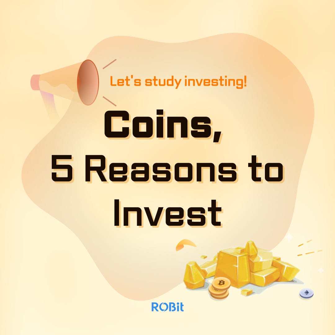 5 Reasons why you should invest in coins by BloSafe Medium