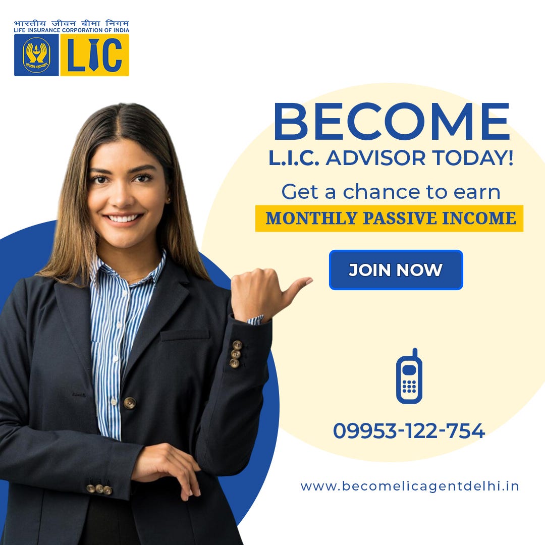 HOW TO APPLY FOR LIC AGENT DELHI. a Life Insurance Corporation