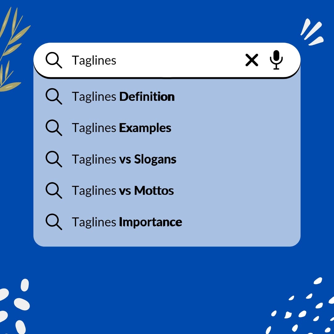 Taglines, Slogans, and Mottos are all the same by Habiba Lotfy Medium