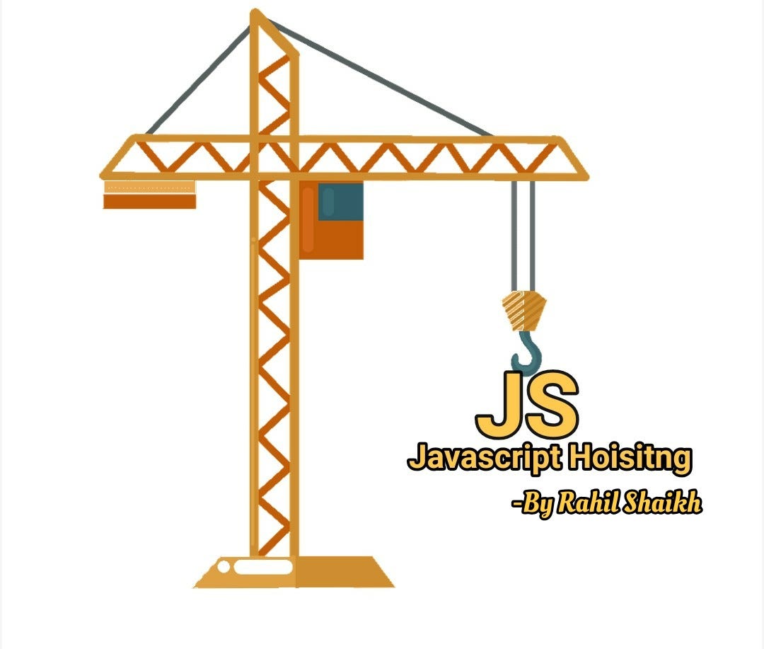 Hoisting in JavaScript. Understanding variable and function… by Rahil