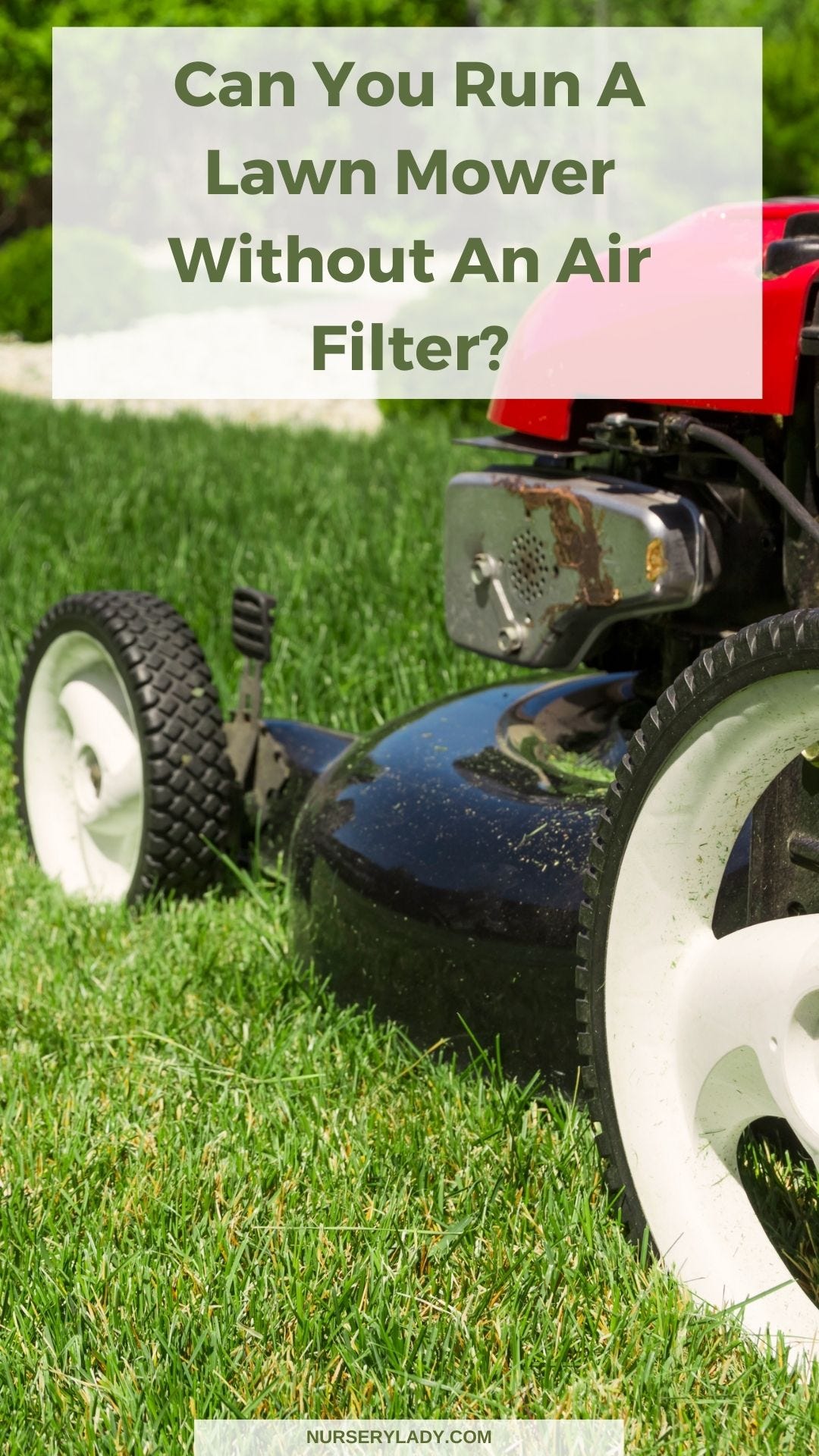 Can You Run A Lawn Mower Without An Air Filter? by Nursery Lady Medium
