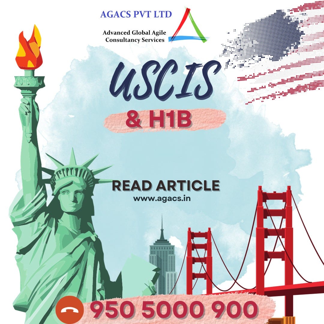 H1B Cap USCIS Criteria for Petition Evaluation by Agacs Pvt Ltd