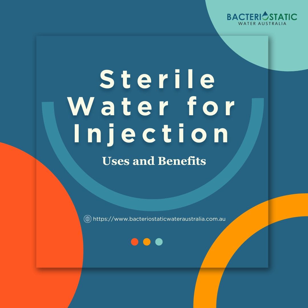 The Essential Guide to Sterile Water for Injection Uses and Benefits