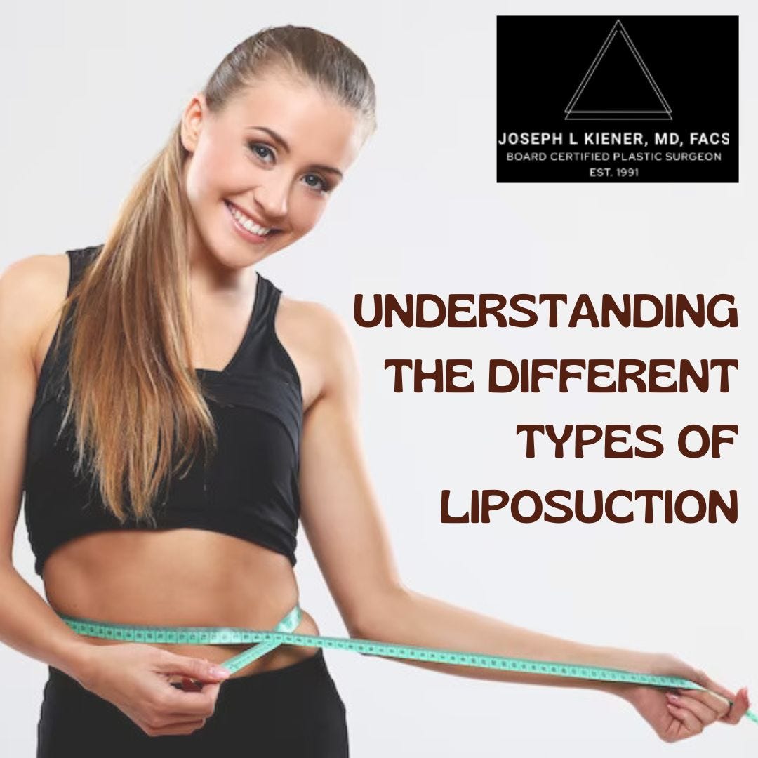 Understanding the Different Types of Liposuction Plasticsurgeryreno