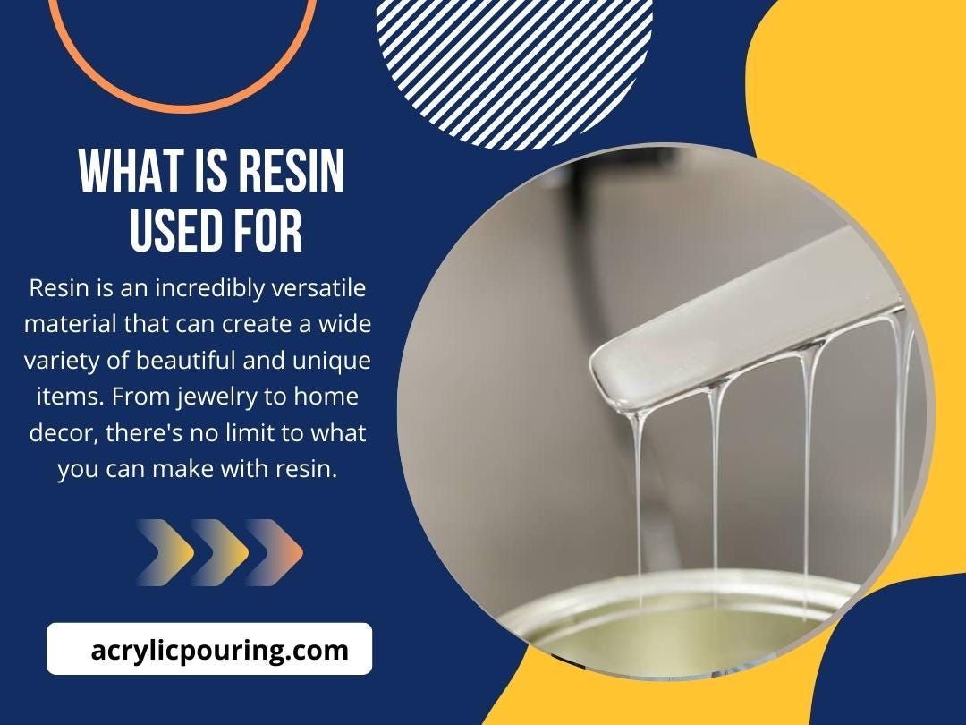 What is Resin Used for Acrylic Pouring Medium