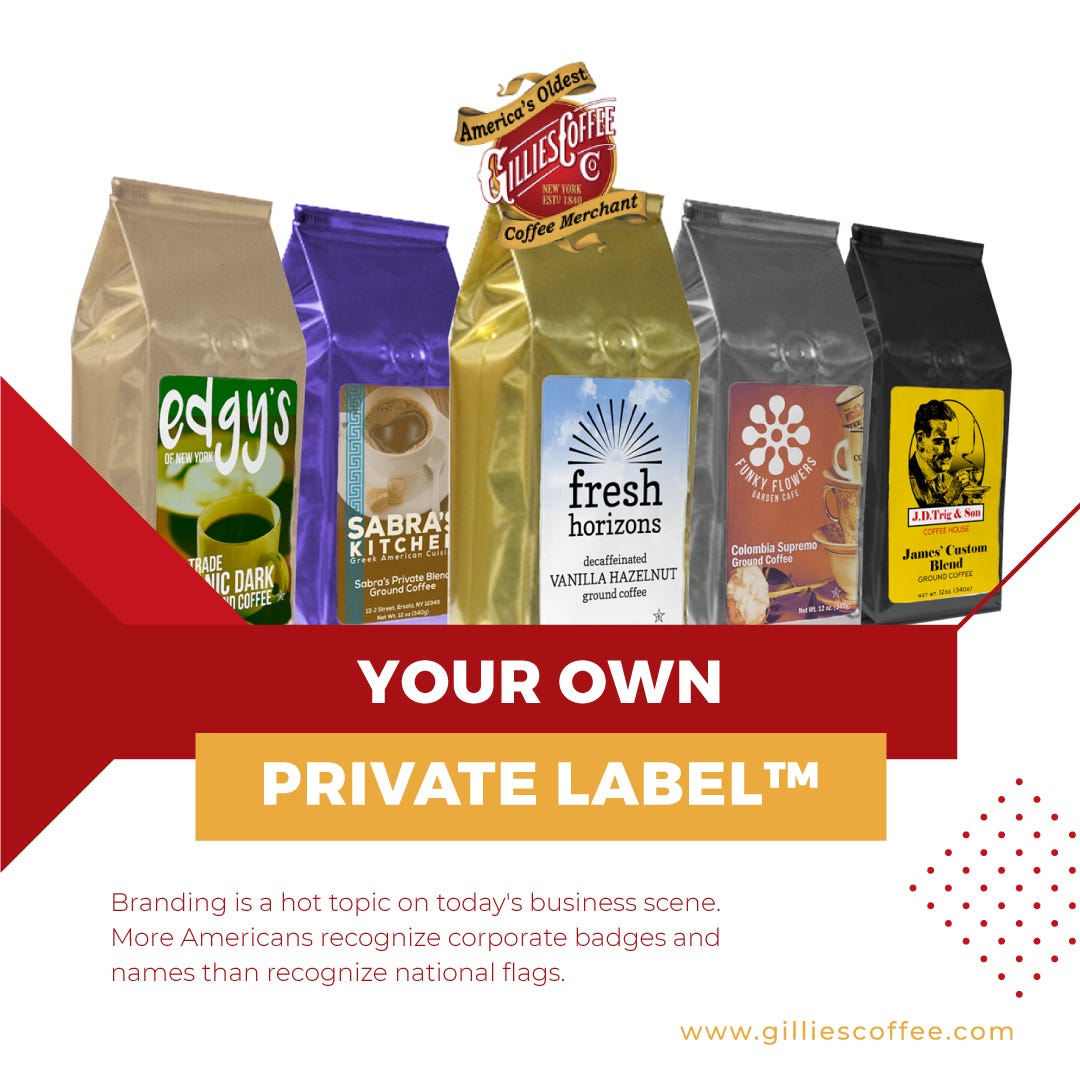 Your Own Private Label™ Gillies Coffee Company Medium