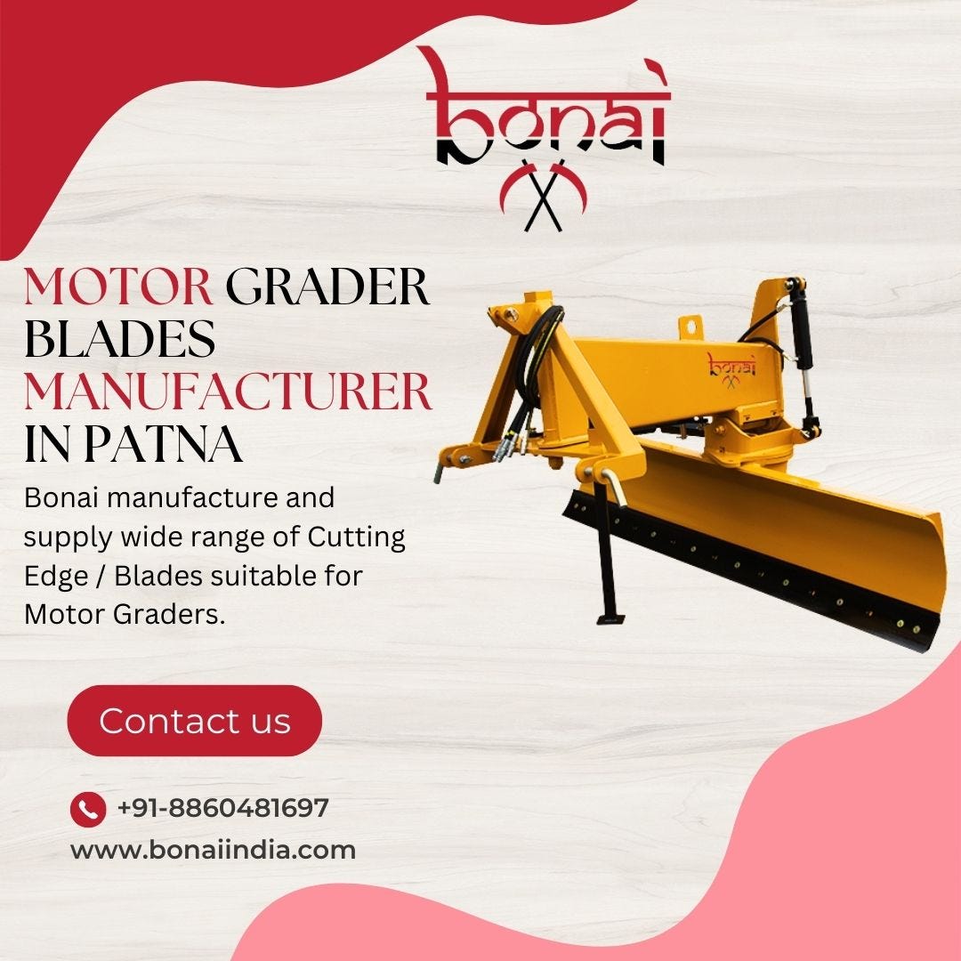 Motor Grader Blades Manufacturer in Patna Bonai India Medium