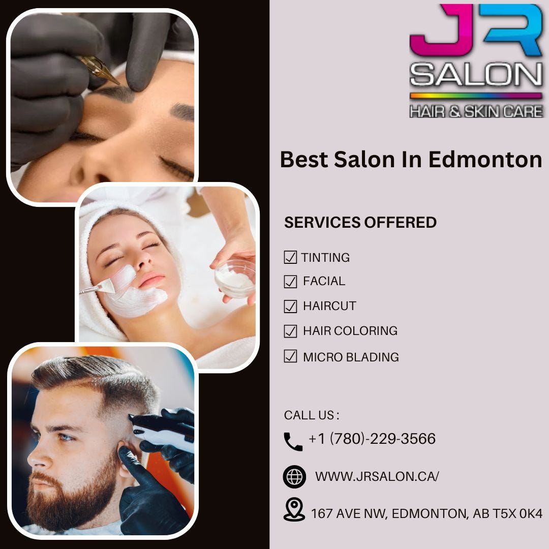 Best Salon in Edmonton JR Salon Jrhairskinandcare Medium