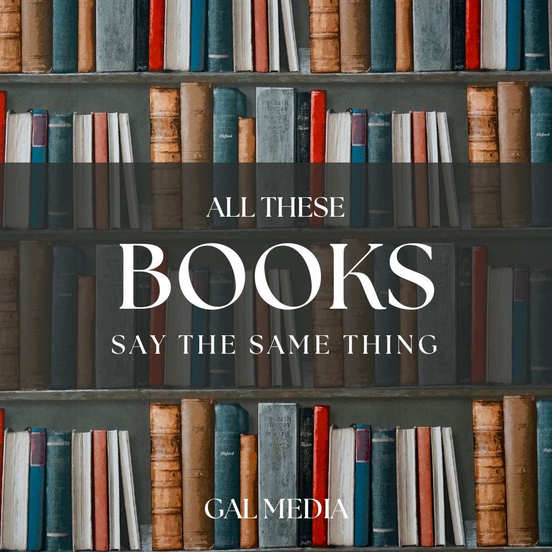 Why Do All SelfHelp Books Say The Same Thing? by Gabrielle Angel