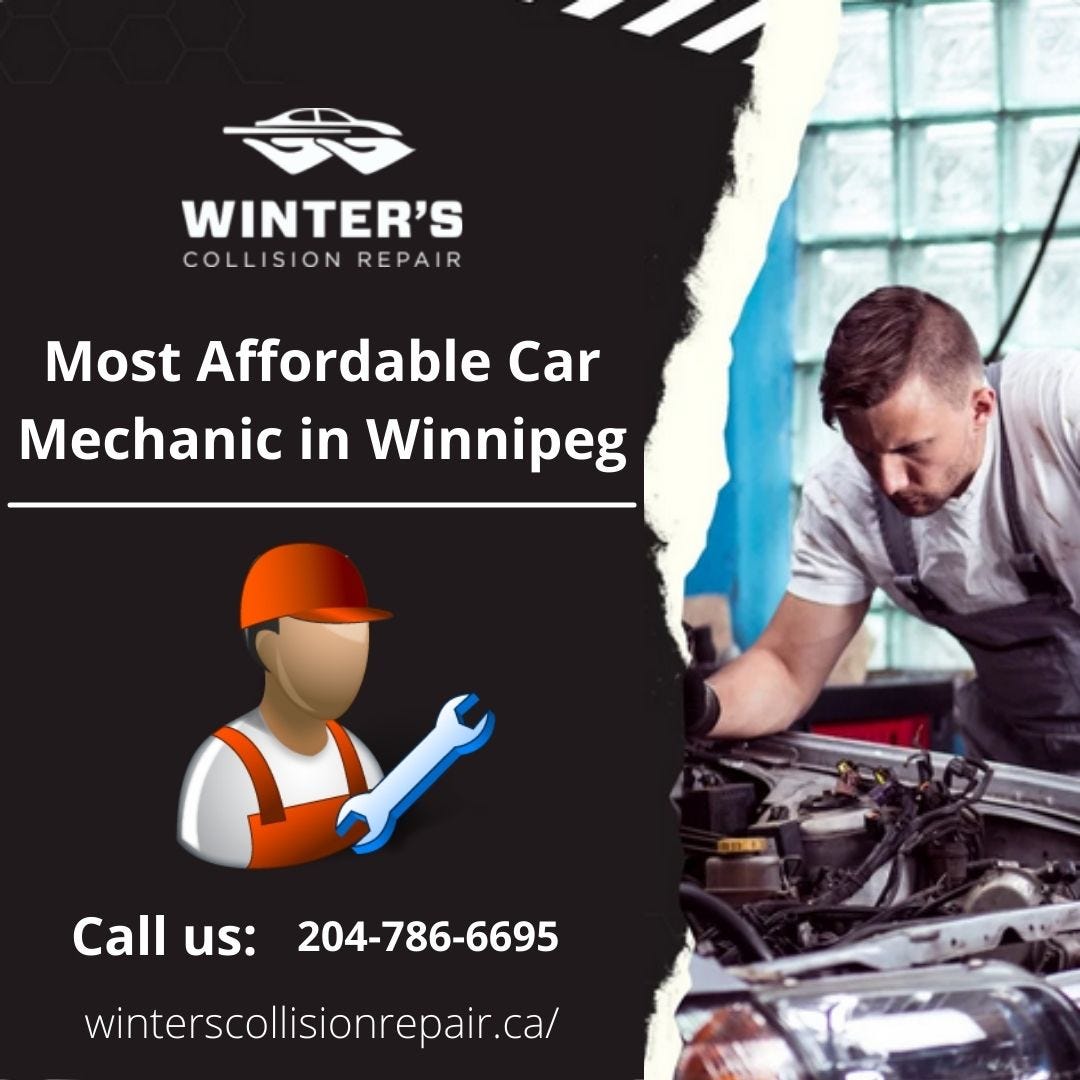 How To Find Most Affordable Car Mechanic in Winnipeg Winter's Auto Medium