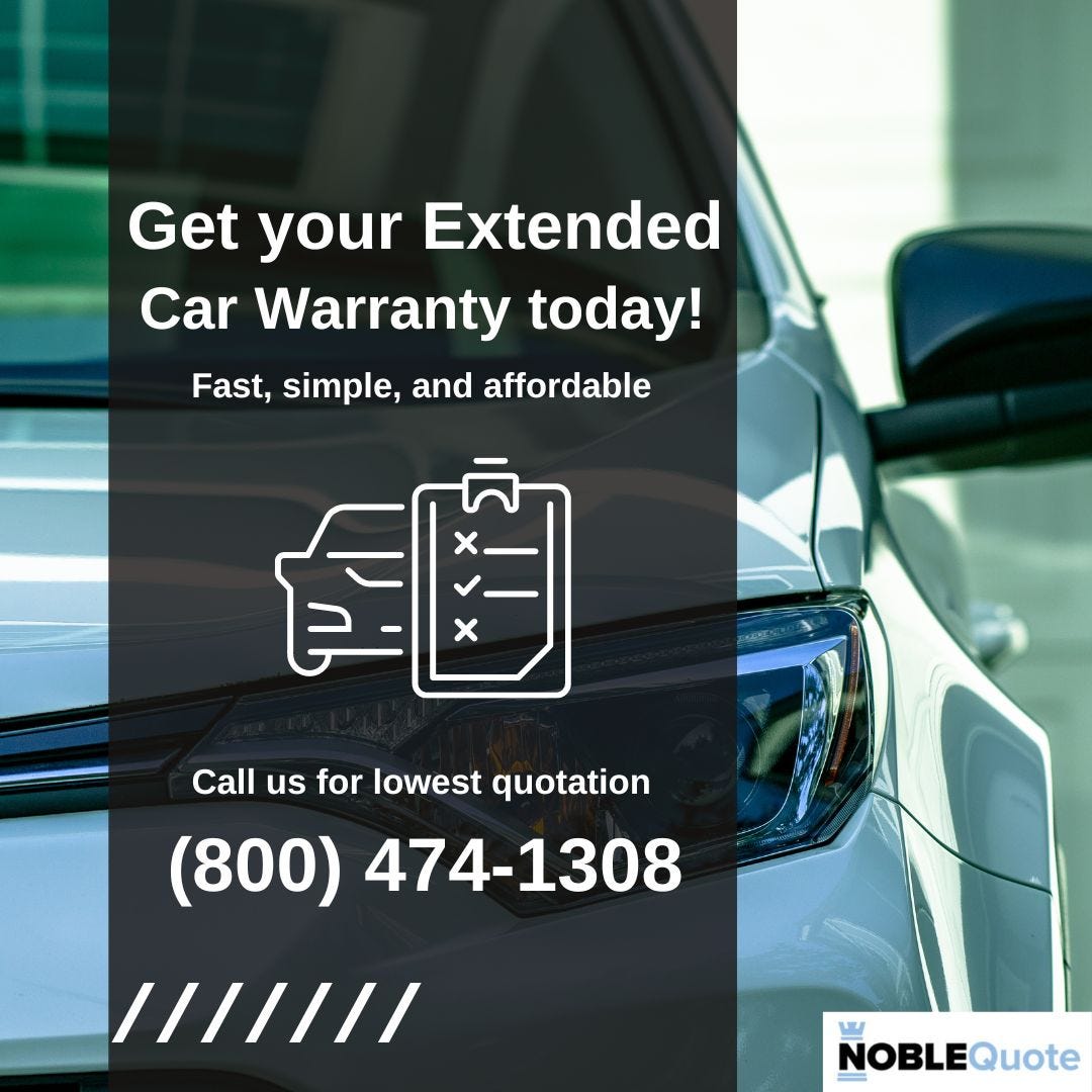 Get Your Extended Car Warranty Today — Fast and Affordable Noble