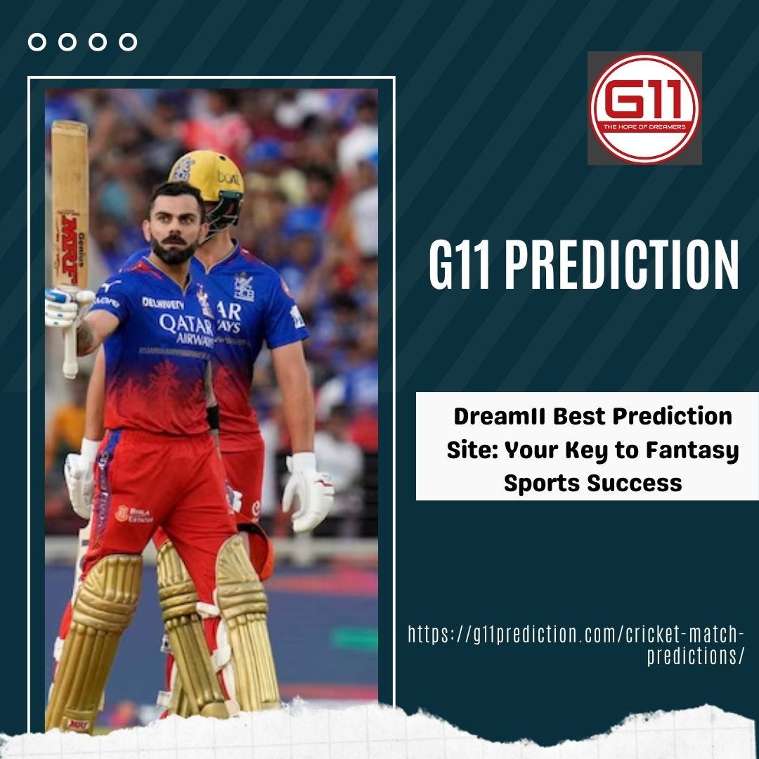 Dream11 Best Prediction Site Your Key to Fantasy Sports Success by