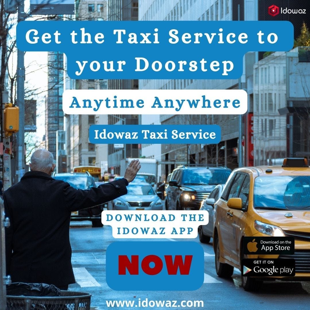 Navigating Your Way Idowaz, Your Top Taxi Service Near You by idowaz