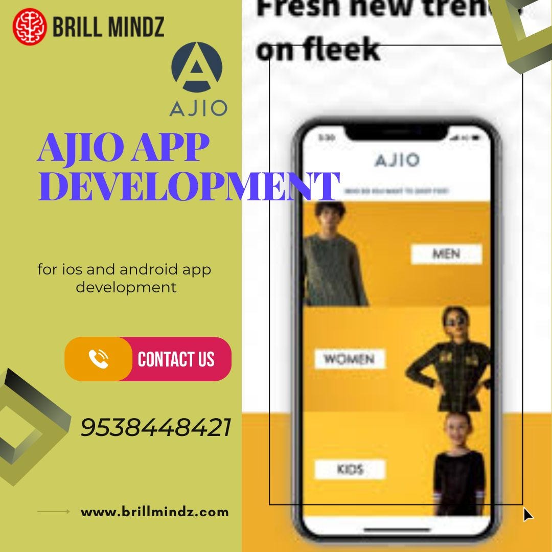 Ajio app development cost. INTRODUCTION by Puranik Madhuri Medium