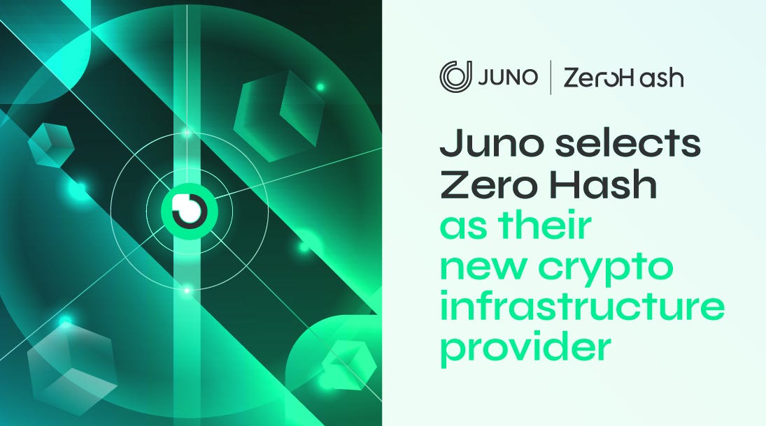 Crypto FinTech Juno selects Zero Hash as their new trusted custodian