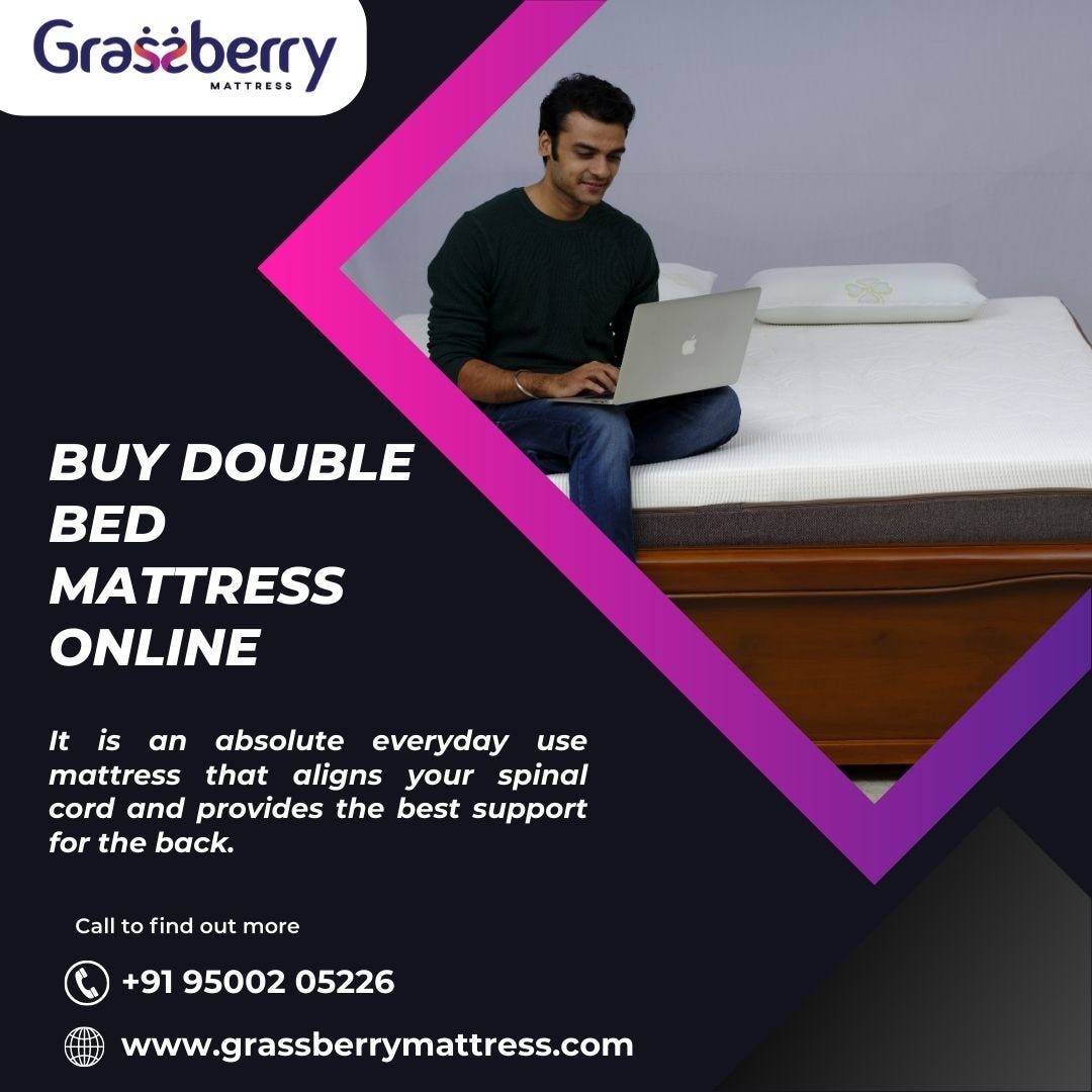 Why Double Bed Mattress Is The Valuable One? Part1