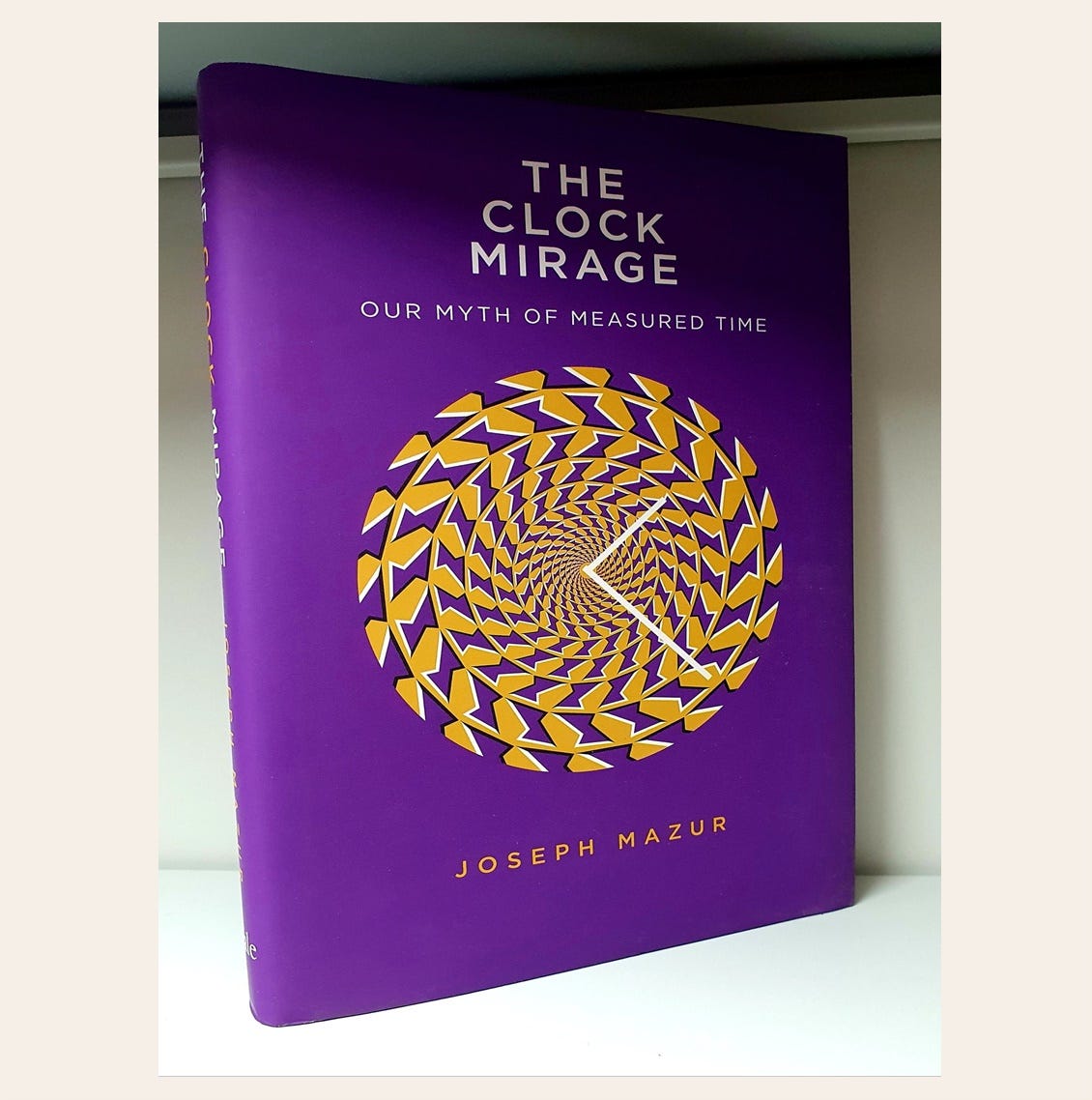 Unveiling Time’s Mirage A Journey Through Joseph Mazur’s Masterpiece