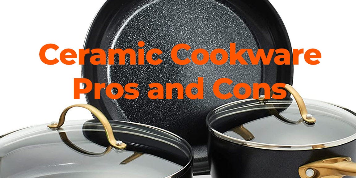 Ceramic Cookware Pros and Cons [2023] Kitchen Guideline Medium