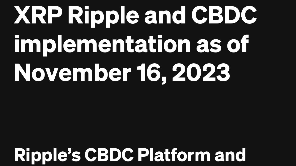 XRP Ripple and CBDC implementation as of November 16, 2023 by