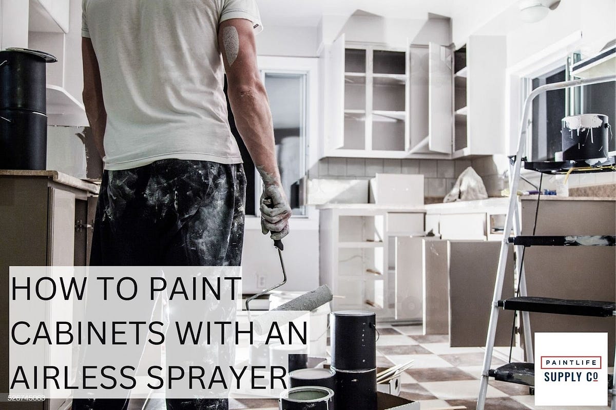 HOW TO PAINT WITH AN AIRLESS SPRAYER by Paintlifesupply