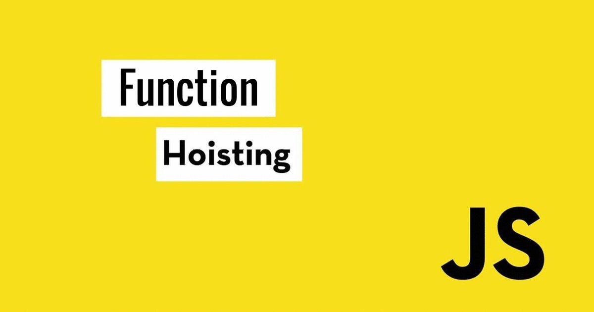 Function Hoisting in Javascript. Introduction by Vivek Sharma Medium