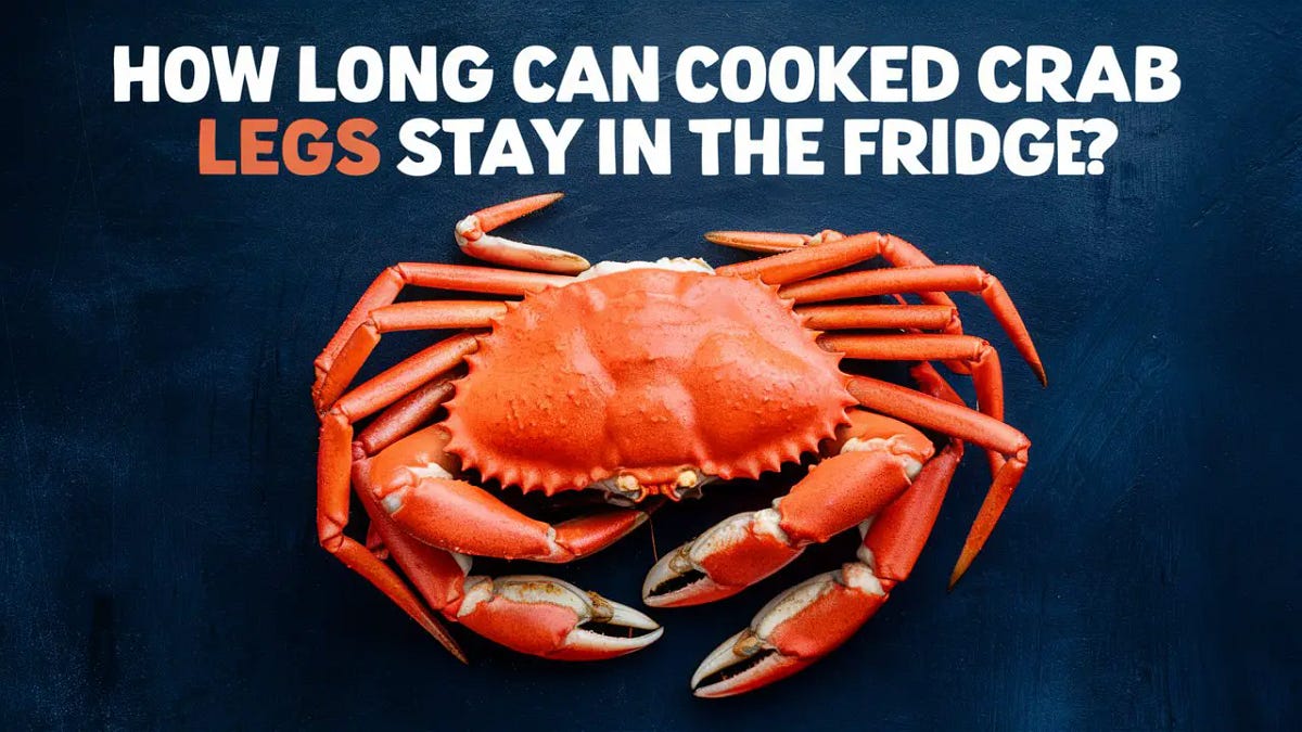 How Long Can Cooked Crab Legs Stay in the Fridge? Unveiling the Secrets