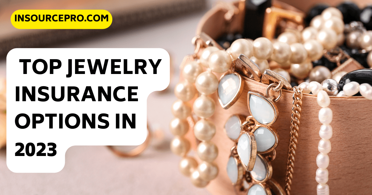 Top Jewelry Insurance Options in 2023 by Insourcepro Aug, 2023 Medium