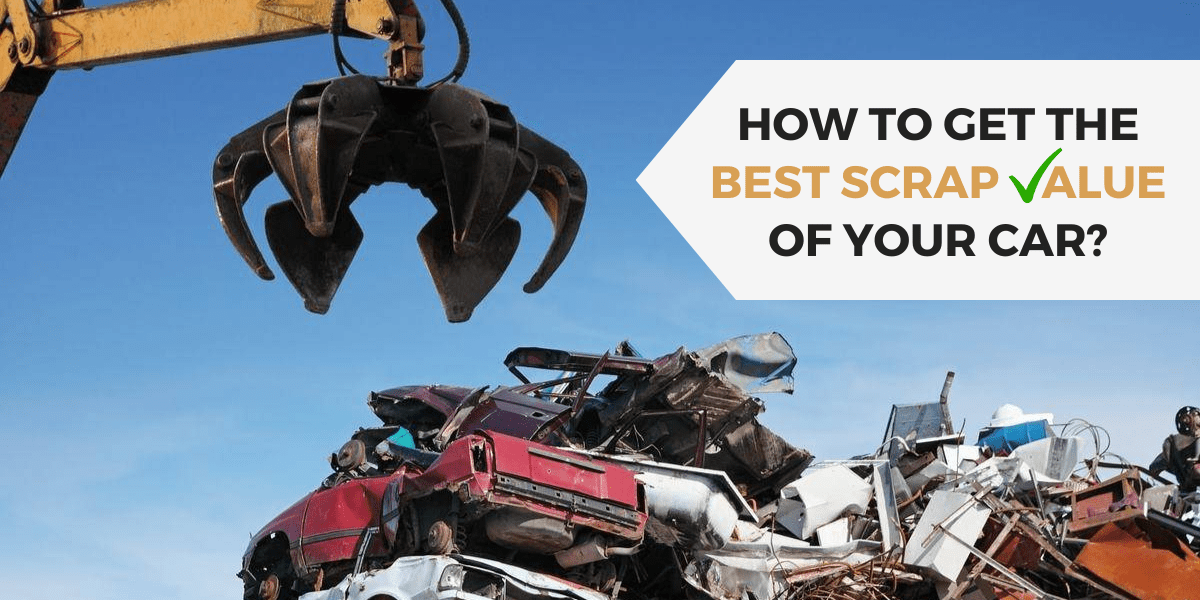 How to Get the Best Car Scrap Value in UK Updated 2023 Medium