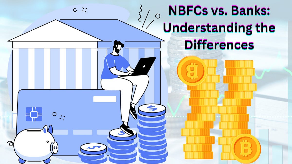 NBFCs vs. Banks Understanding the Differences by Shri Ram Finance Corporation Private Limited