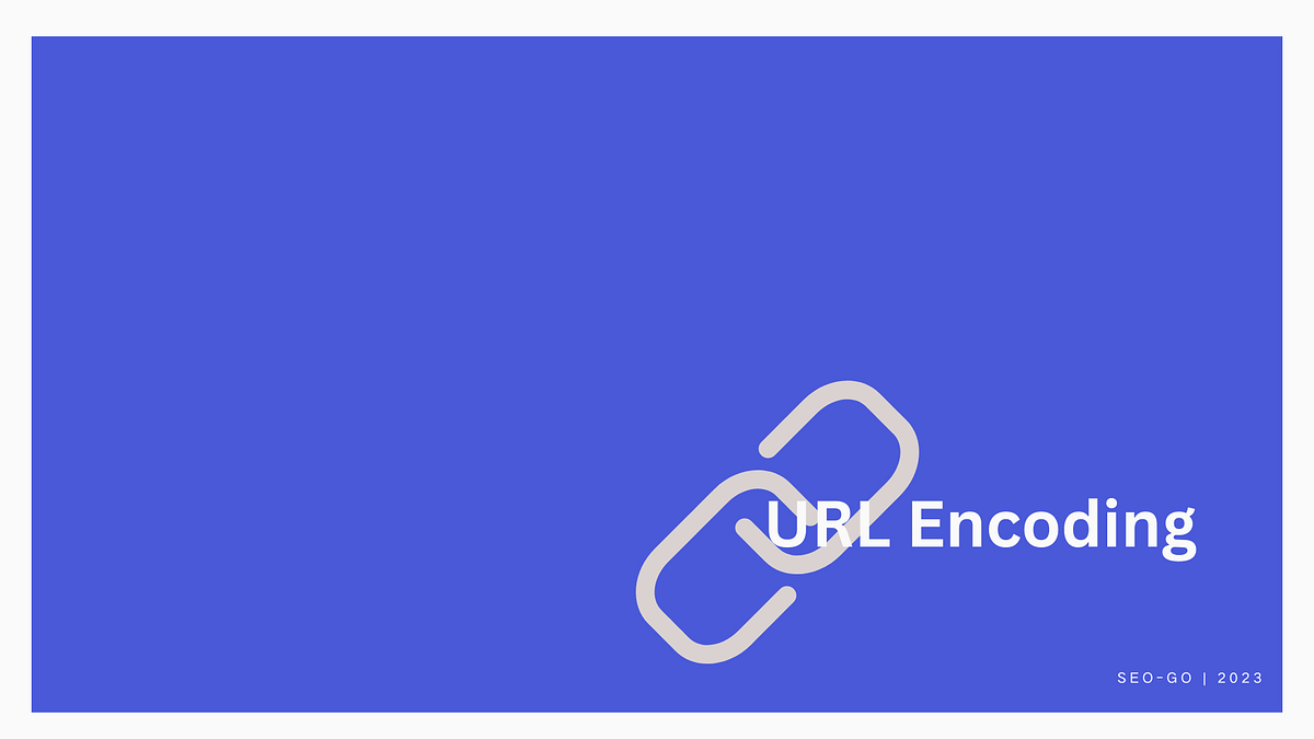 URL Encoding A Comprehensive Guide for  Developers by Teamcode