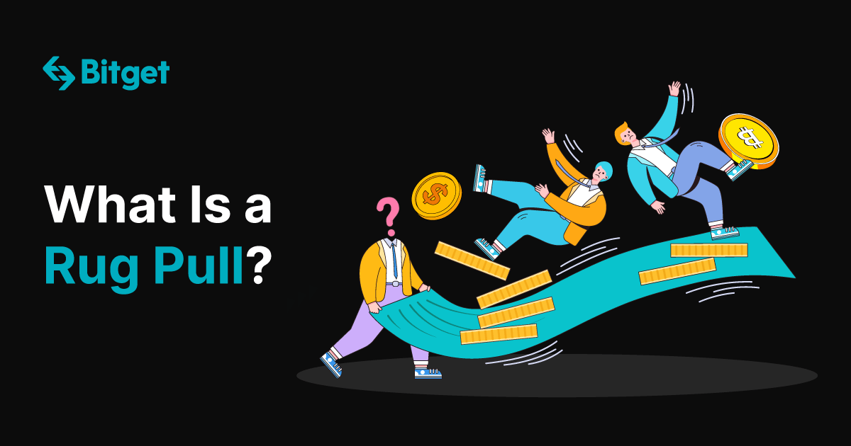 Qu’estce qu’un RugPull ?. Dans cet article, nous vous… by Bitget