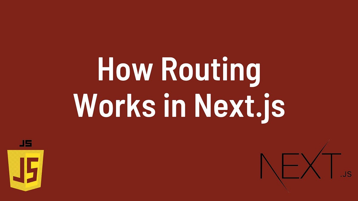 How Routing Works in Next.js. Routing is a fundamental aspect of web