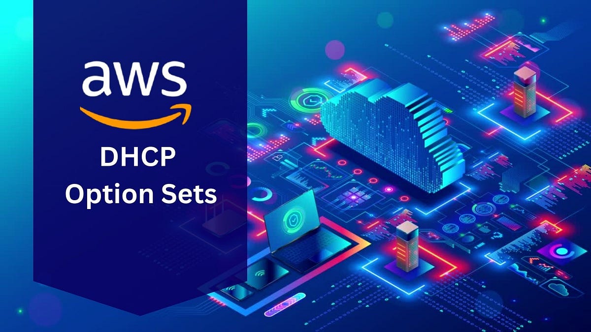Mastering DHCP Option Sets in AWS A Comprehensive Tutorial 🌐🛠️ by