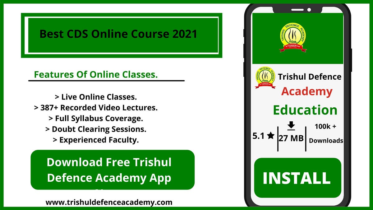 Best CDS Online Course 2021 At TDA Online by Trishul Defence Academy